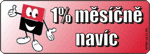 1% měsíčně navíc
