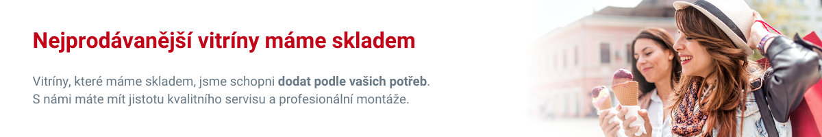 Nejprodávanější vitríny máme skladem 